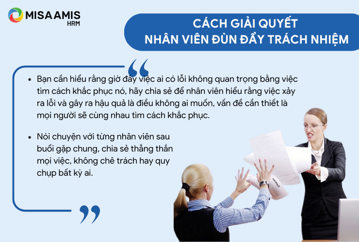 Cách giải quyết nhân viên đùn đẩy trách nhiệm