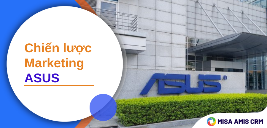 Phân tích Chiến lược Marketing của Asus