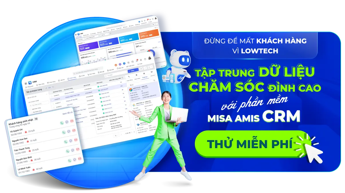 Tập trung dữ liệu, chăm sóc đỉnh cao AMIS CRM