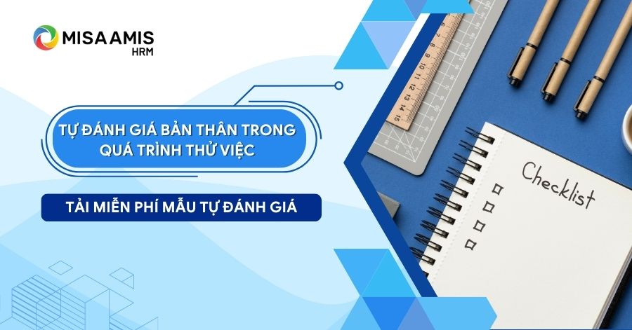 tự đánh giá bản thân trong quá trình thử việc