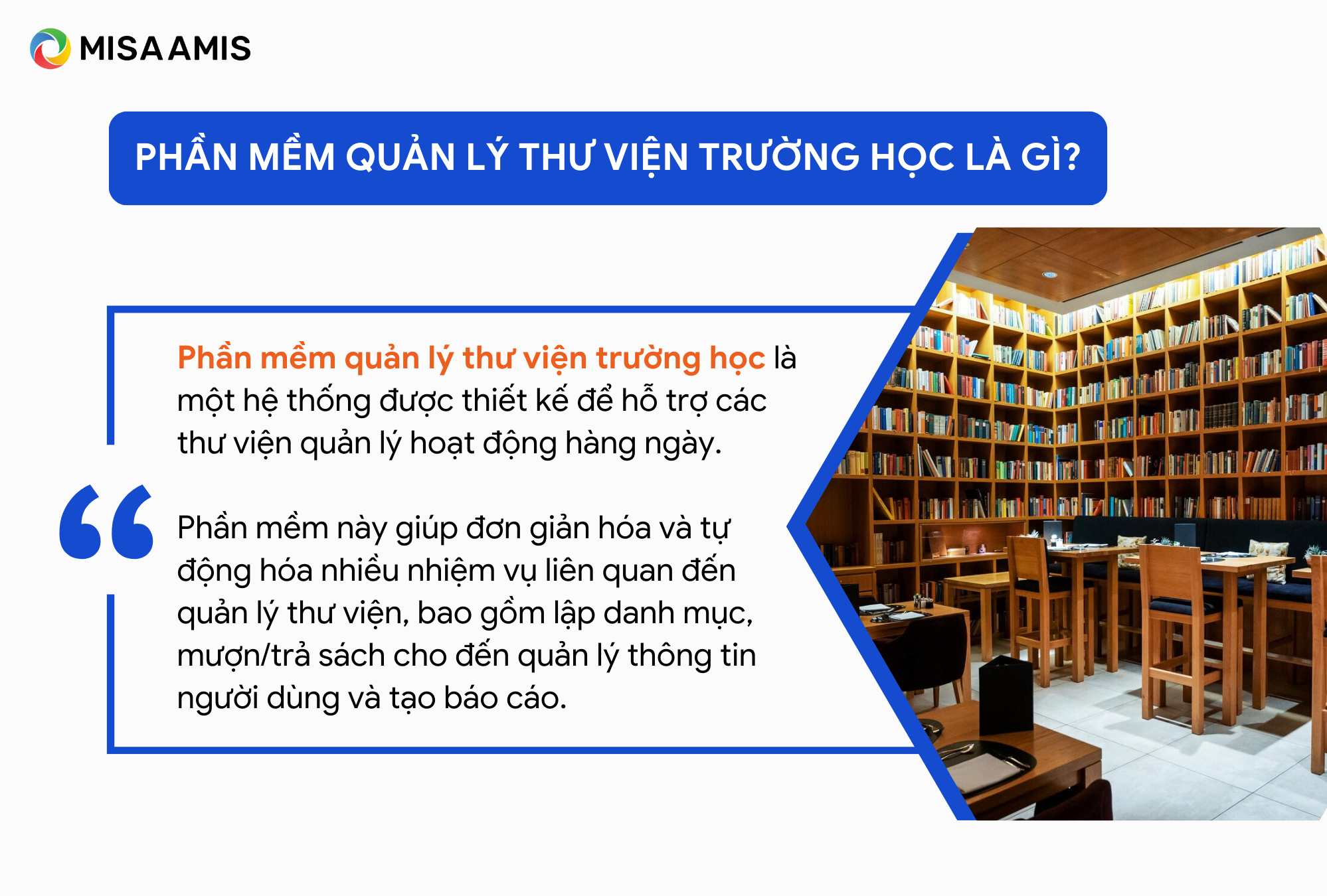 Phần mềm quản lý thư viện trường học là gì?