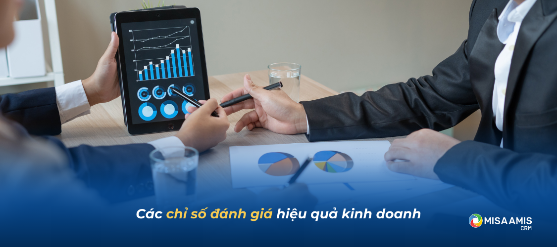 Các chỉ số đánh giá hiệu quả
