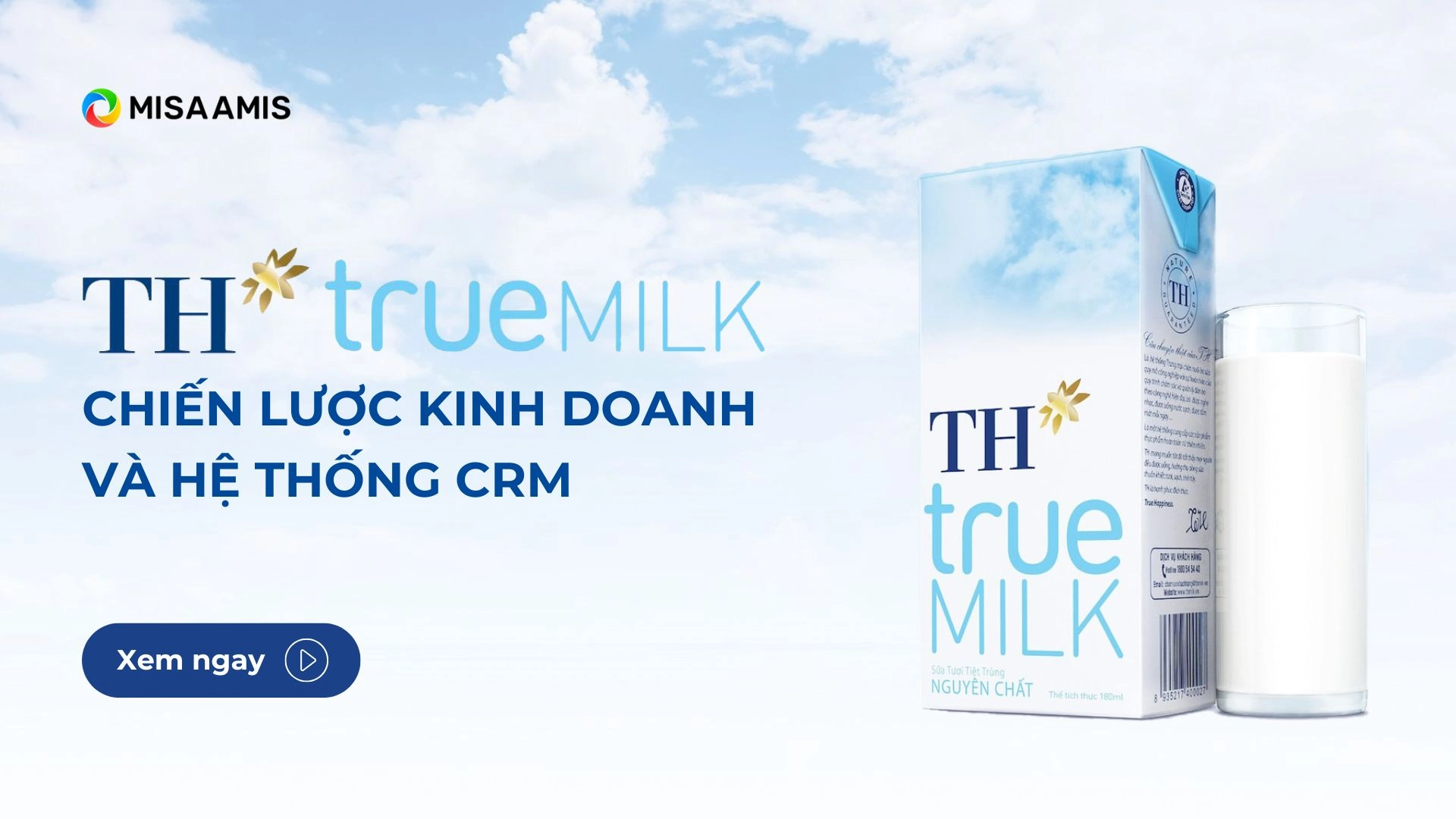 Chiến lược kinh doanh của TH True Milk - Thumbnail