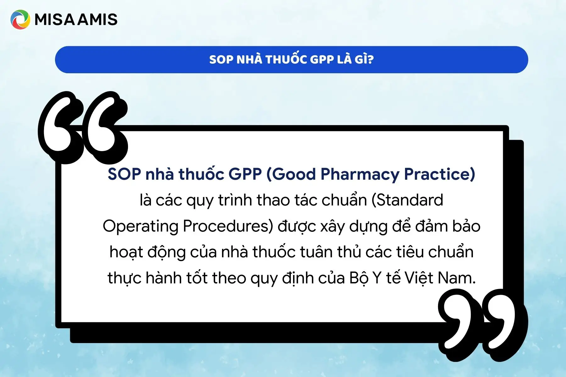 SOP nhà thuốc GPP là gì?