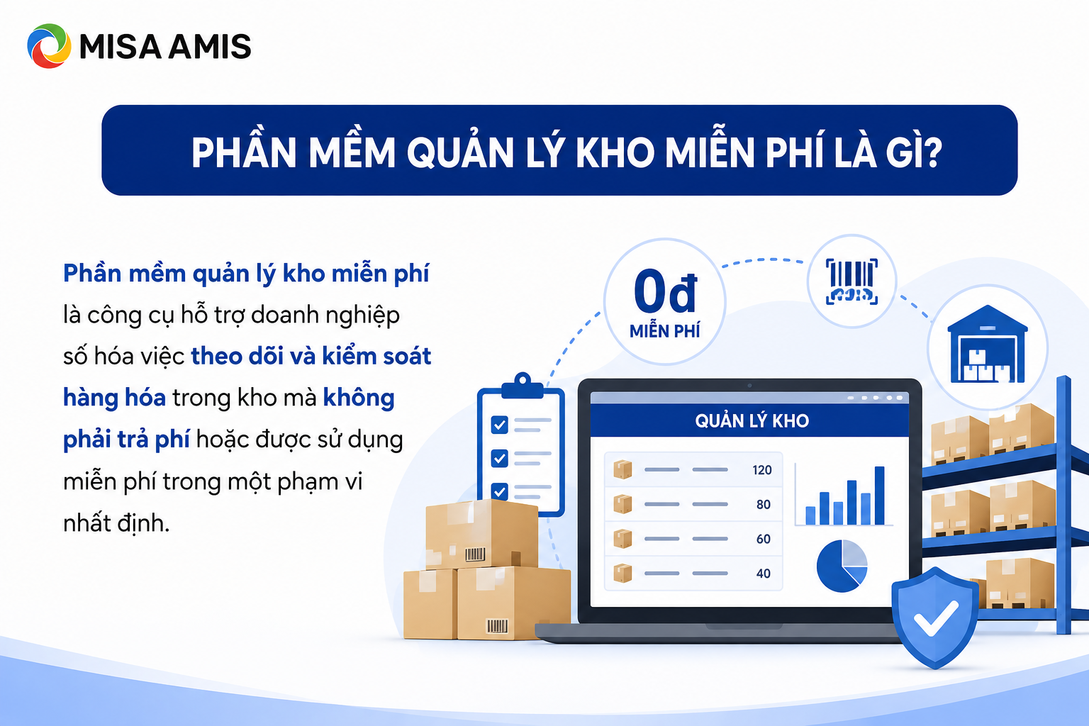 Phần mềm quản lý kho miễn phí là gì?