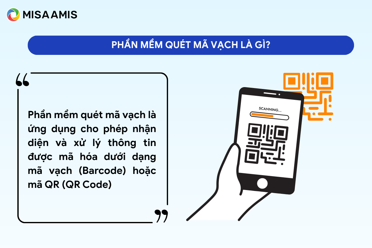 Phần mềm quét mã vạch là gì?